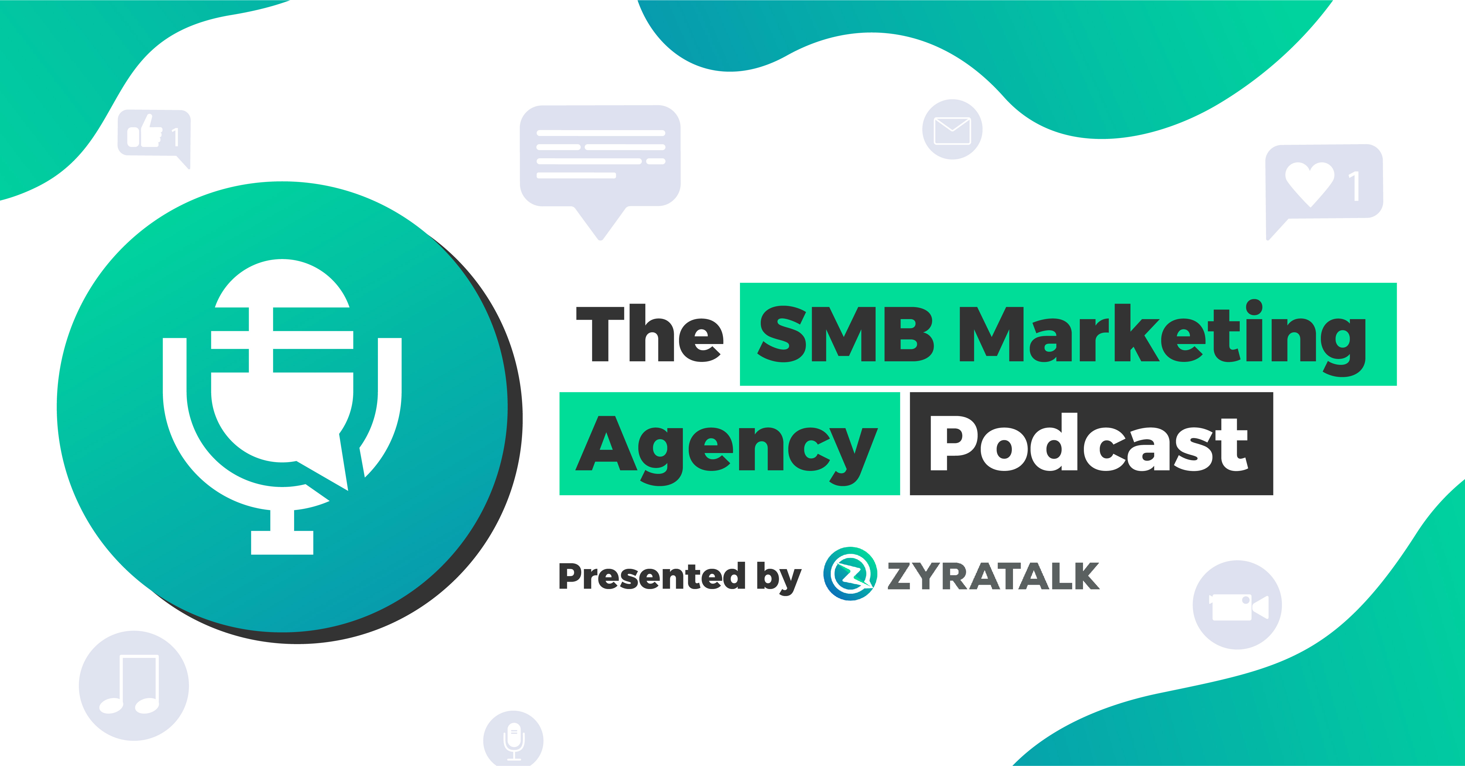 Podcast for Digital Marketing Agencies | The SMB Marketing Agency Show